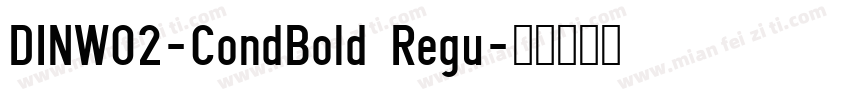 DINW02-CondBold Regu字体转换
